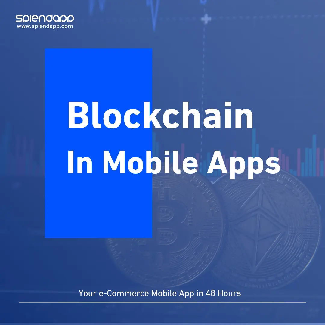 Blockchain in mobile apps