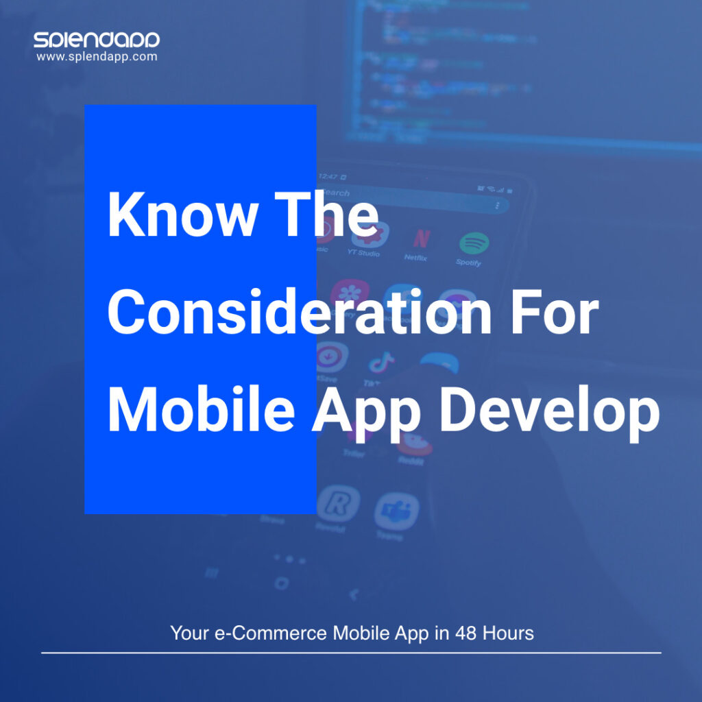 Consideration for Mobile App Development
