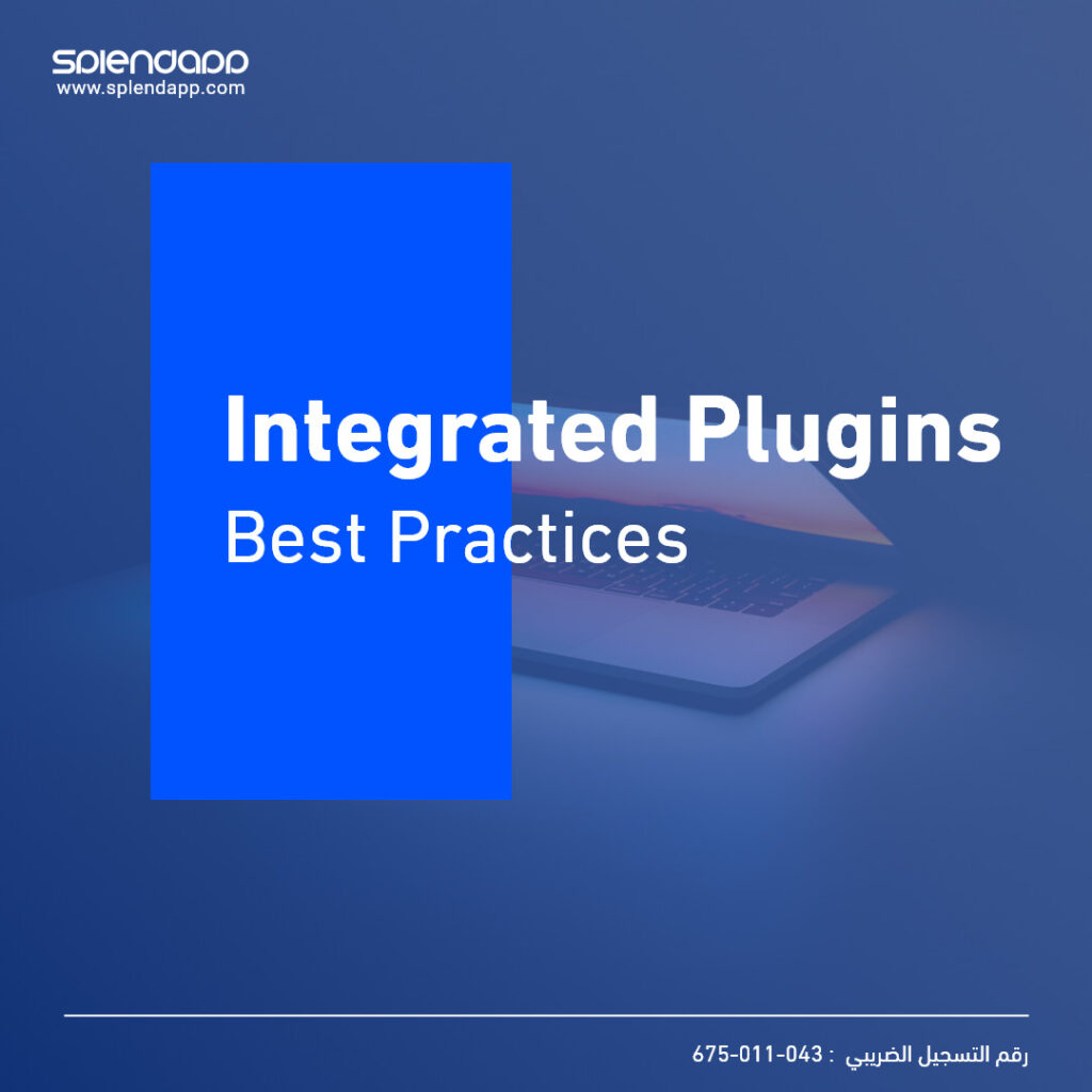 Integrated Plugins best Practices