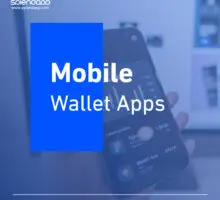 Everything you need to know about Mobile Wallet Apps