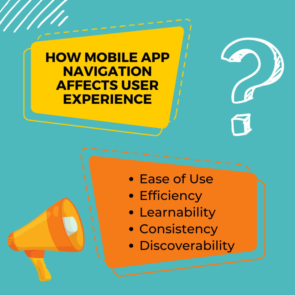 How Mobile App Navigation Affects User Experience