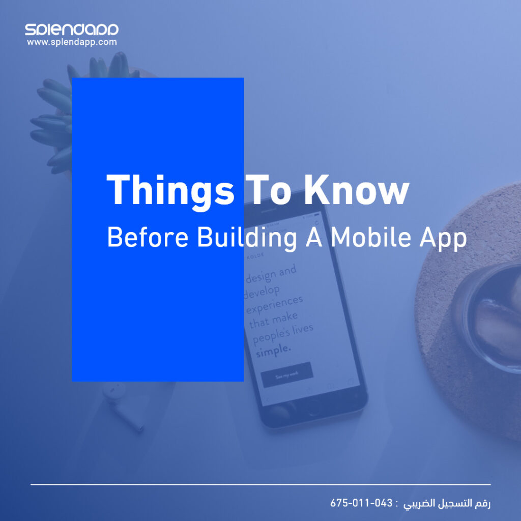 Things to Know Before Building a Mobile App