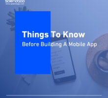 Things to Know Before Building a Mobile App