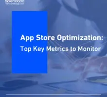 App Store Optimization: Top Key Metrics to Monitor