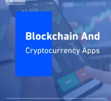 Blockchain and Cryptocurrency Apps
