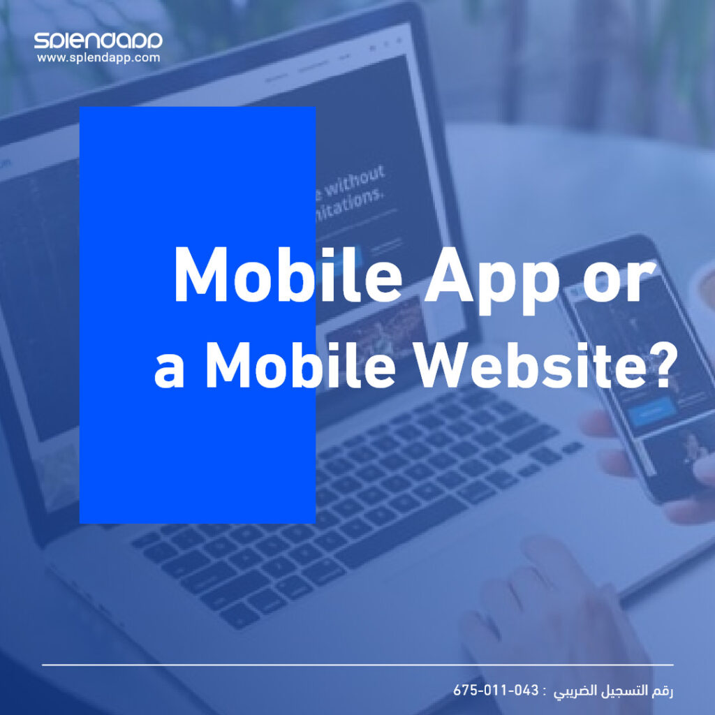 Mobile App or a Mobile Website