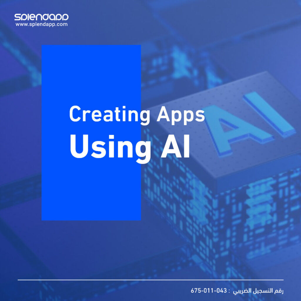 An Ultimate Guide to Creating Apps using AI