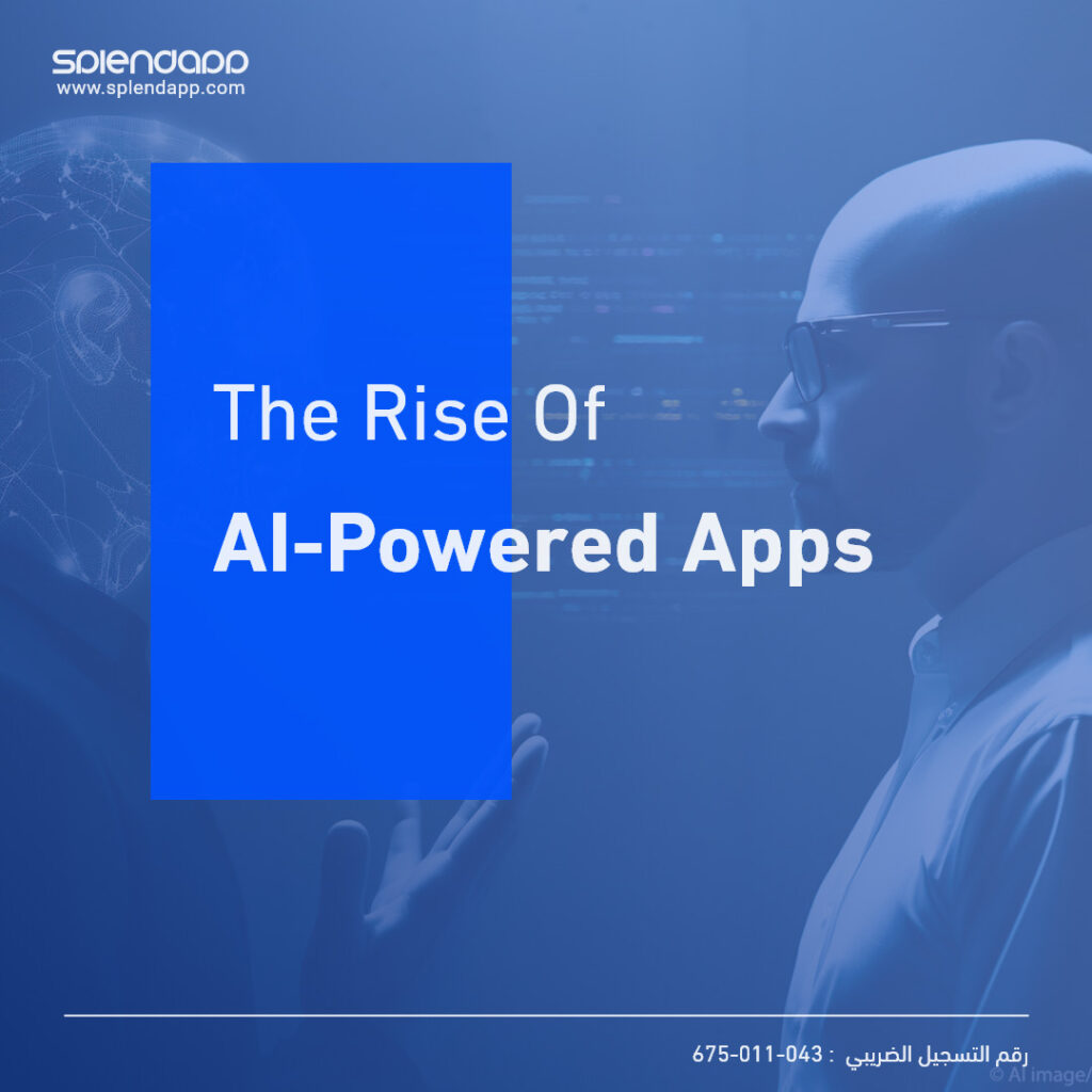 The Rise of AI-Powered Apps: Revolutionizing the Mobile Landscape