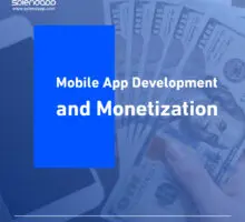 Demystifying the Economics of Mobile App Development and Monetization