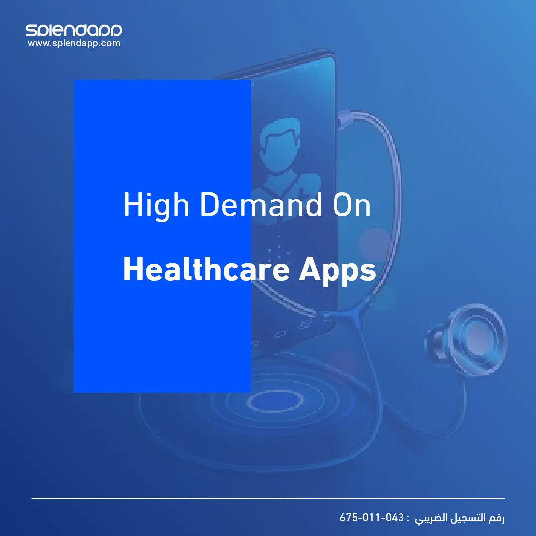 High demand on Healthcare Apps