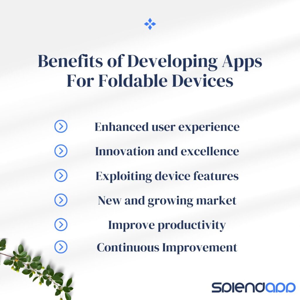 Benefits of Developing Apps For Foldable Devices